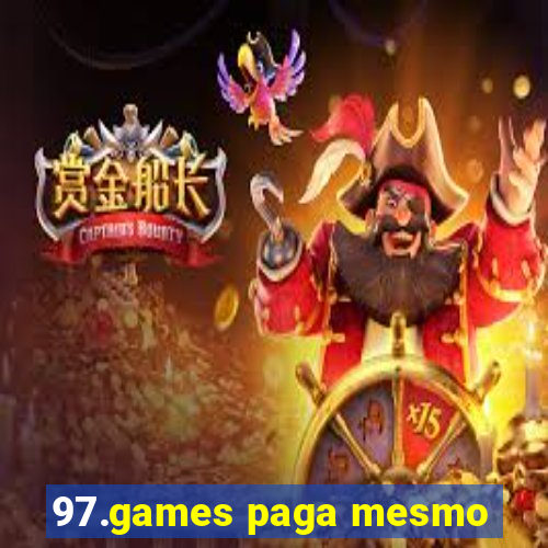 97.games paga mesmo